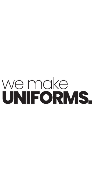 We Make Uniforms
